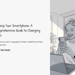 1 Revamp Your Smartphone A Comprehensive Guide to Changing Fonts